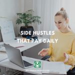 Most sensible 20 Facet Hustles that Pay Day by day
